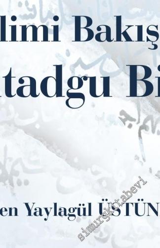 Edim Bilimi Bakış Açısıyla Kutadgu Bilig -