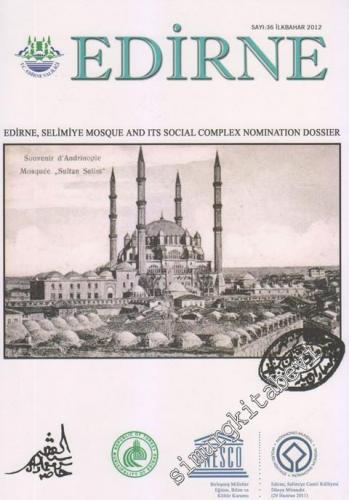 Edirne - Dosya: Edirne, Selimiye Mosque And Its Social Complex Nominat