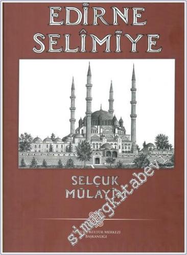 Edirne Selimiye -        2024