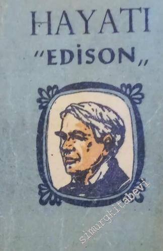 Edison: Bir Dahinin Hayatı -