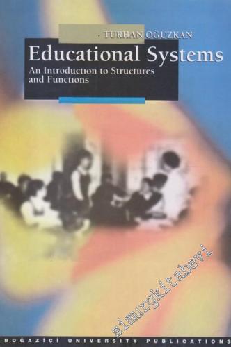 Educational Systems: An Introduction to Structures and Functions - 2002