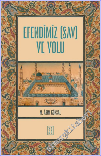 Efendimiz (sav) ve Yolu - 2026