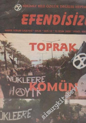 Efendisizler Haber Yorum Gazetesi - Sayı: 13      Ocak 2000
