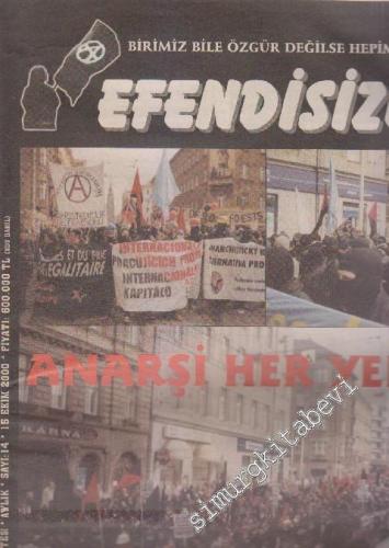 Efendisizler Haber Yorum Gazetesi - Sayı: 14      Ekim 2000