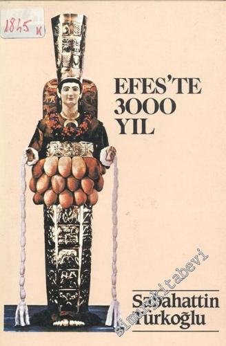 Efes'te 3000 Yıl