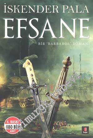 Efsane: Bir Barbaros Romanı  -        2024