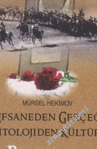 Efsaneden Gerçeğe Mitolojiden Kültüre Bozkurt -        2012