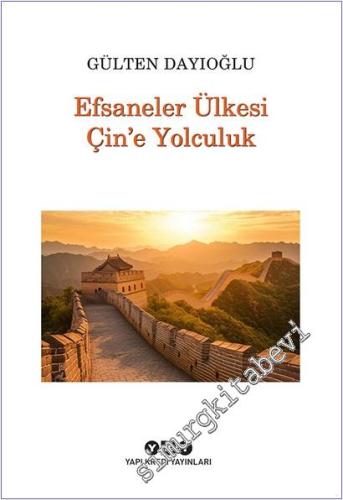 Efsaneler Ülkesi Çin'e Yolculuk -        2025