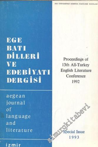 Ege Batı Dilleri ve Edebiyatı Dergisi - Özel Sayı: Proceedings of 13th All-Turkey English Literature Conference 1992 - Yıl: 1993
