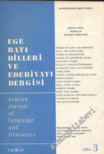 Ege Batı Dilleri ve Edebiyatı Dergisi - Sayı: 3, Yıl: 1985