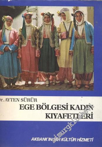 Ege Bölgesi Kadın Kıyafetleri -        1983