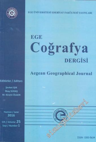 Ege Coğrafya Dergisi = Aegean Geographical Journal - Sayı: 1 C: 25 Haz