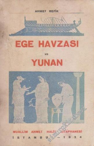 Ege Havzası ve Yunan -        1934