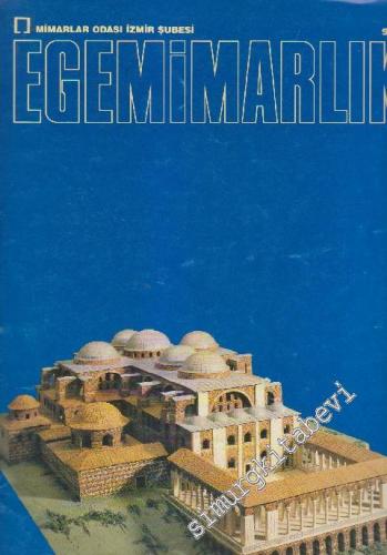 Ege Mimarlık Dergisi - Sayı: 2    1  Temmuz