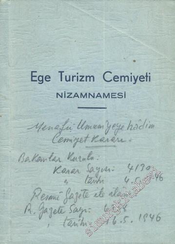 Ege Turizm Cemiyeti Nizamnamesi -