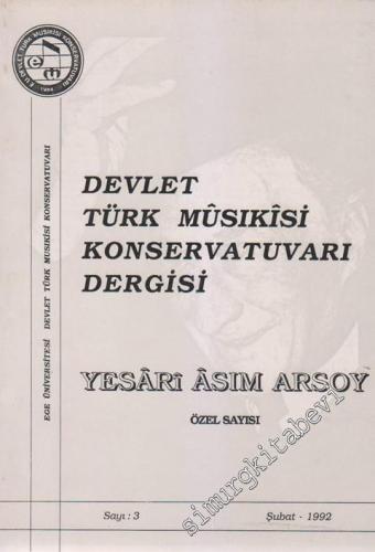 Ege Üniversitesi Devlet Türk Musikisi Konservatuvarı Dergisi: Yesari Â