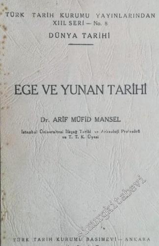 Ege ve Yunan Tarihi -