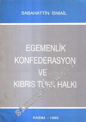 Egemenlik Konfederasyon ve Kıbrıs Türk Halkı  -