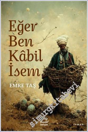 Eğer Ben Kabil İsem -        2022