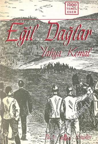 Eğil Dağlar: İstiklal Harbi Yazıları -        1970