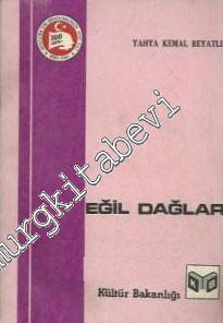 Eğil Dağlar: Milli Mücadele Yazıları -        1981