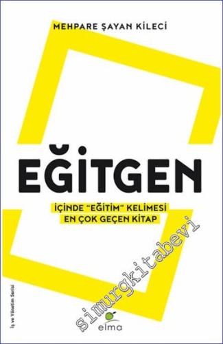 Eğitgen : İçinde Eğitim Kelimesi En Çok Geçen Kitap -        2024
