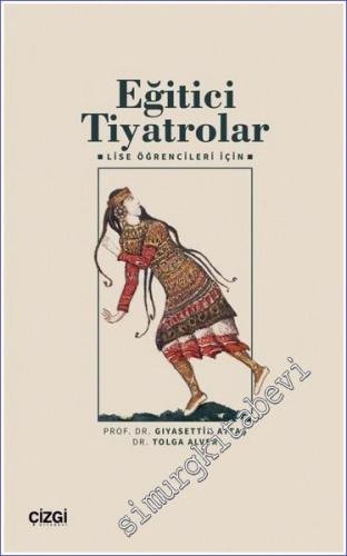 Eğitici Tiyatrolar - Lise Öğrencileri İçin -        2023