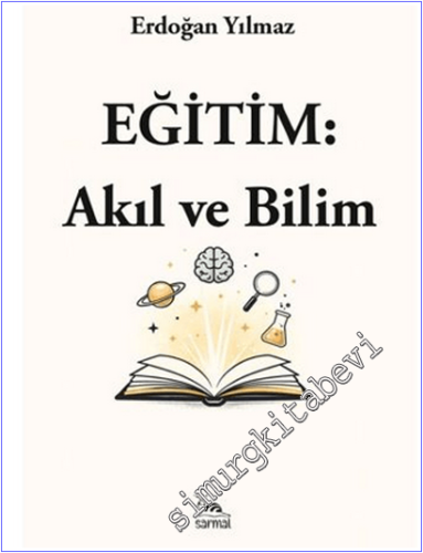 Eğitim: Akıl ve Bilim -        2026
