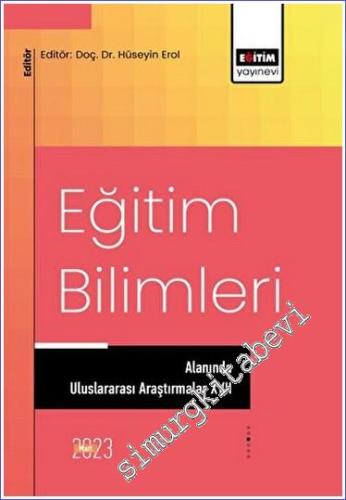 Eğitim Bilimleri Alanında Uluslararası Araştırmalar XVII -        2023