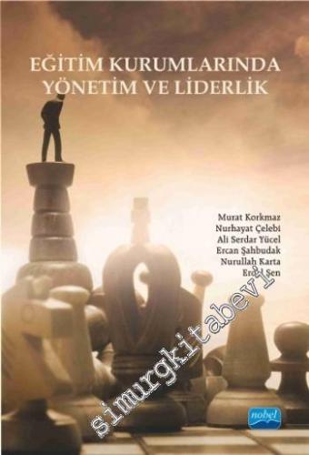 Eğitim Kurumlarında Yönetim ve Liderlik -