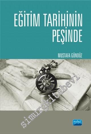Eğitim Tarihinin Peşinde -