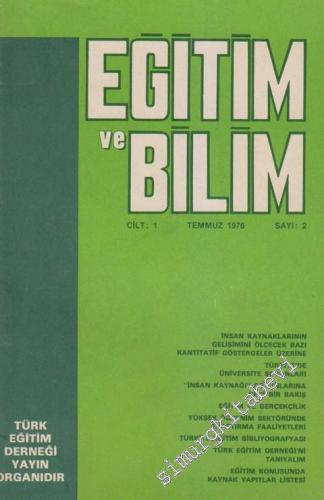 Eğitim ve Bilim - Sayı: 2  1    Temmuz
