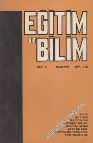 Eğitim ve Bilim - Sayı: 7  1    Mayıs