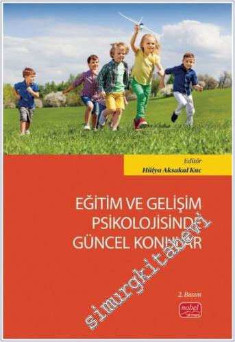 Eğitim ve Gelişim Psikolojisinde Güncel Konular -        2024