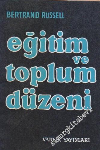 Eğitim ve Toplum Düzeni -        1981