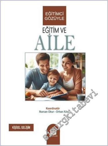 Eğitimci Gözüyle Eğitim ve Aile -        2024