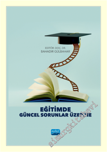 Eğitimde Güncel Sorunlar Üzerine