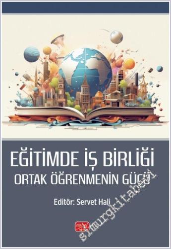 Eğitimde İşbirliği: Ortak Öğrenmenin Gücü - 2025
