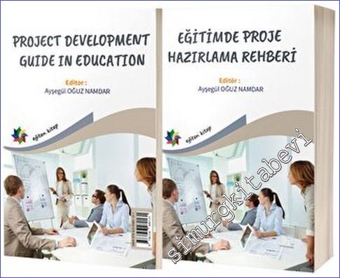 Eğitimde Proje Hazırlama Rehberi (Project Development Guide In Educati