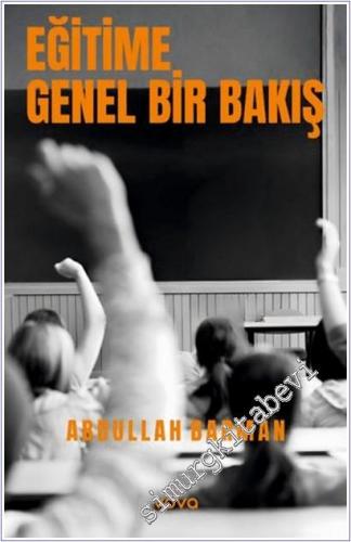 Eğitime Genel Bir Bakış -        2025