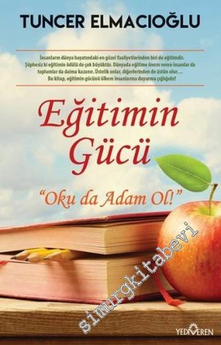 Eğitimin Gücü: Oku da Adam ol -