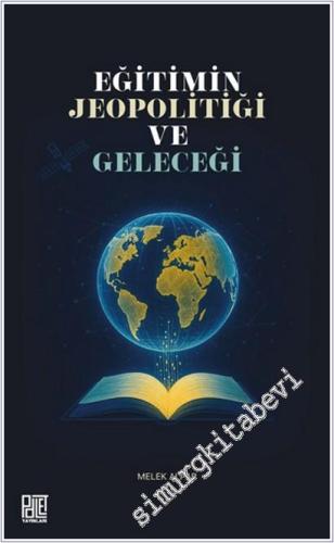Eğitimin Jeopolitiği ve Geleceği -        2026