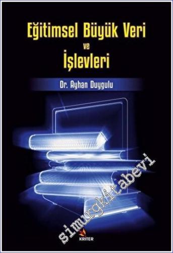 Eğitimsel Büyük Veri ve İşlevleri -        2023