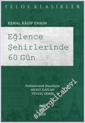 Eğlence Şehirlerinde 60 Gün - 2026