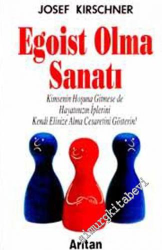 Egoist Olma Sanatı -        1996