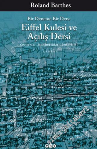 Eiffel Kulesi ve Açılış Dersi: Bir Deneme Bir Ders -
