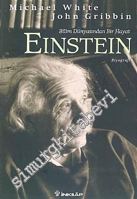 Einstein: Bilim Dünyasından Bir Hayat