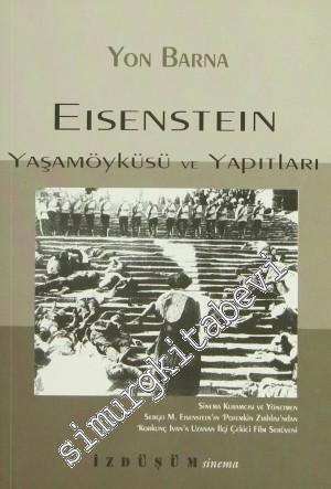 Eisenstein: Yaşamöyküsü ve Yapıtları -        2000