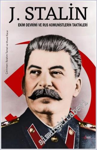 Ekim Devrimi ve Rus Komunistlerin Taktikleri -        2024