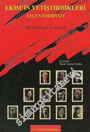 Ekim'in Yetiştirdikleri: Çeçen Edebiyatı -